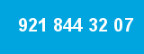 921 844 32 07